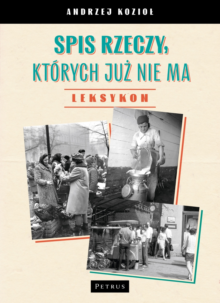 Image of Spis rzeczy, których już nie ma. Leksykon