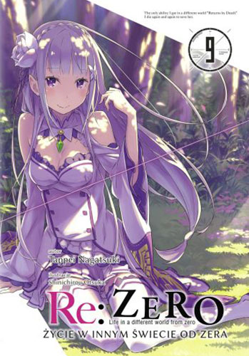 Image of Re: Zero. Życie w innym świecie od zera. Light Novel. Tom 9