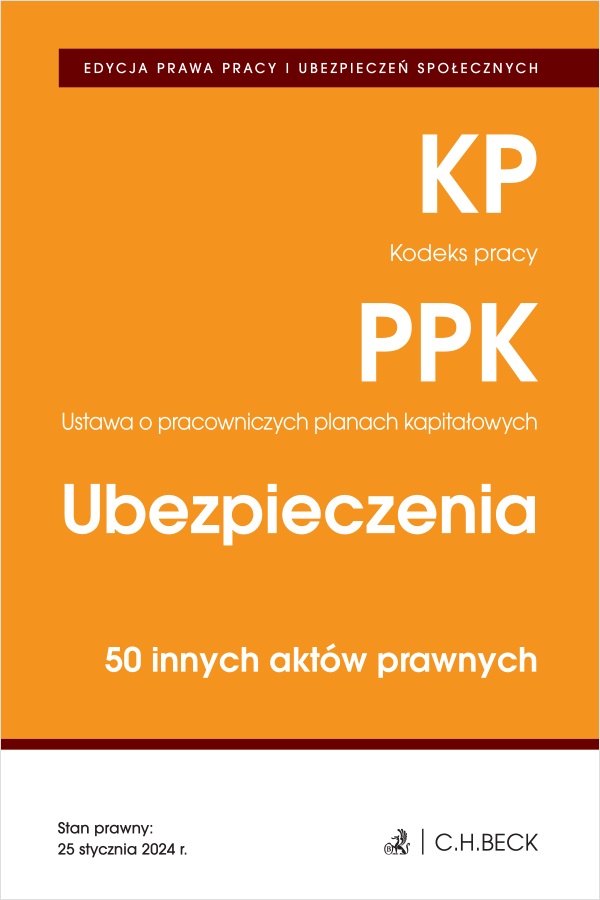 Image of Kodeks pracy. Pracownicze plany kapitałowe. Ubezpieczenia. 50 innych aktów prawnych wyd. 4