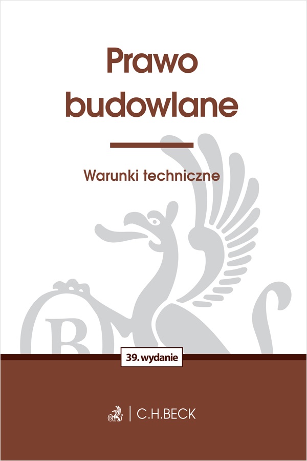 Image of Prawo budowlane. Warunki techniczne wyd. 39