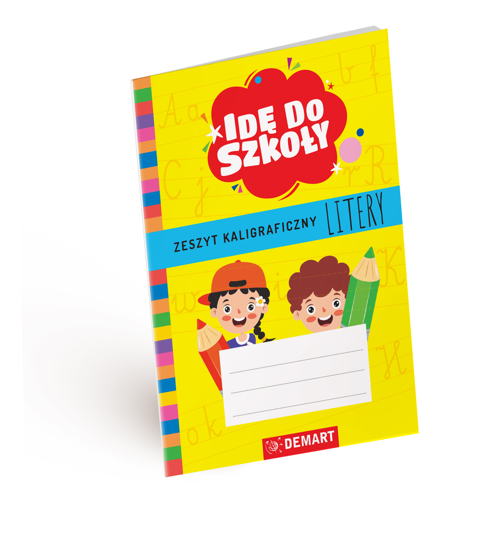 Image of Litery. Zeszyt kaligraficzny. Idę do szkoły