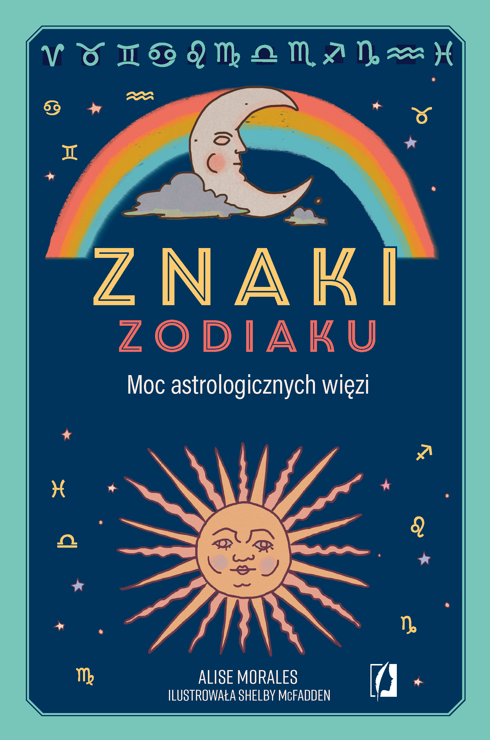 Image of Znaki zodiaku. Moc astrologicznych więzi
