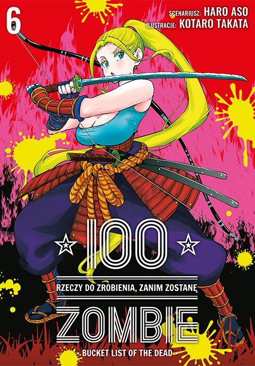 Image of 100 rzeczy do zrobienia, zanim zostanę zombie. Tom 6