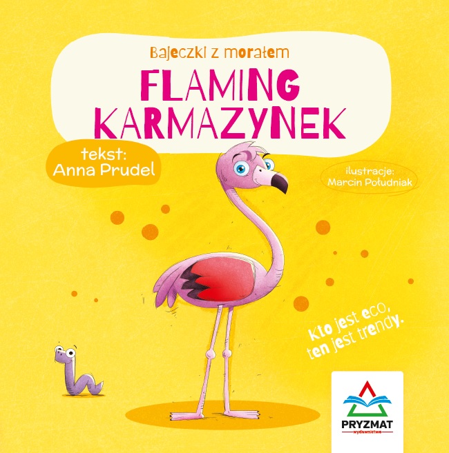 Image of Flaming Karmazynek. Bajeczki z morałem