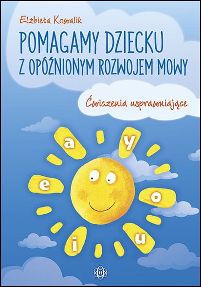 Image of Pomagamy dziecku z opóźnionym rozwojem mowy