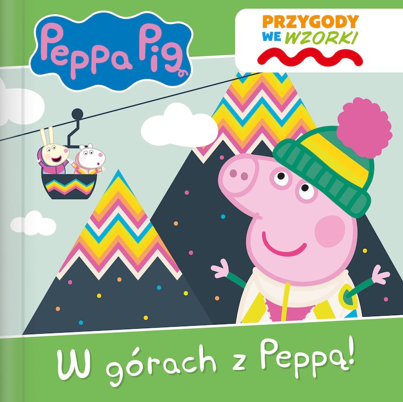 Image of W górach z Peppą. Świnka Peppa. Przygody we wzorki