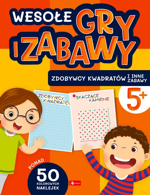 Image of Zdobywcy kwadratów i inne zabawy. Wesołe gry i zabawy