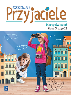 Image of Szkolni przyjaciele karty ćwiczeń klasa 3 część 2 edukacja wczesnoszkolna 171963