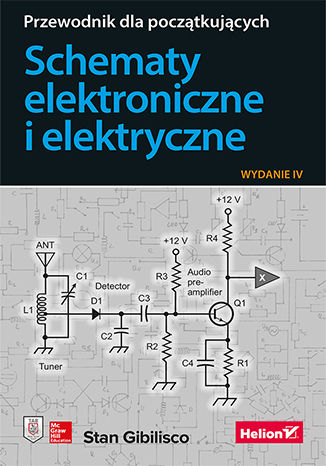 Image of Schematy elektroniczne i elektryczne. Przewodnik dla początkujących wyd. 2023