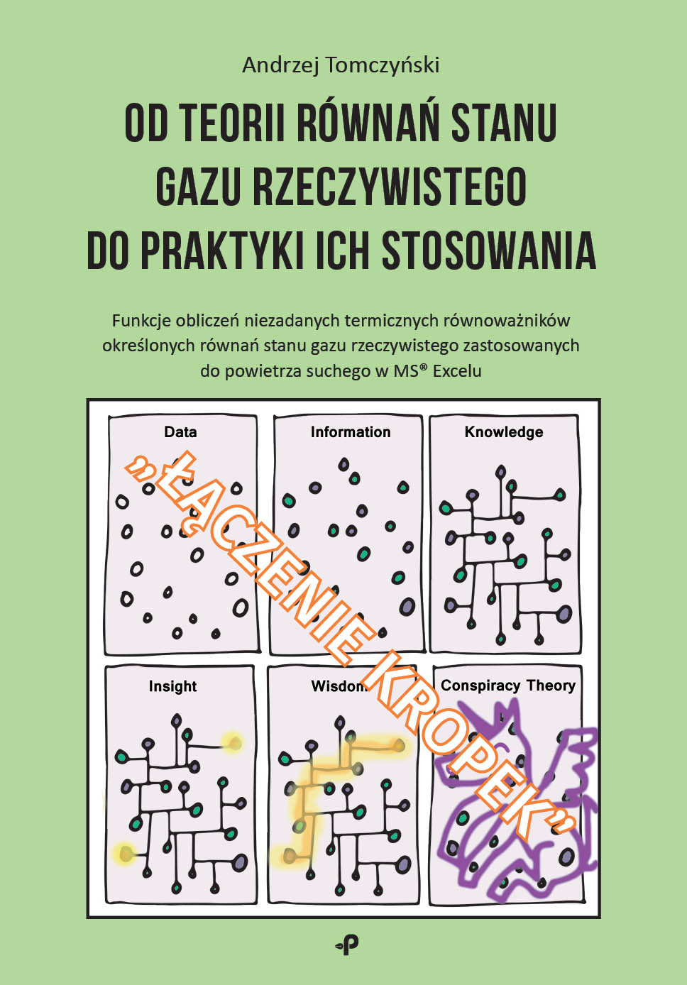Image of Od teorii równań stanu gazu rzeczywistego do praktyki ich stosowania