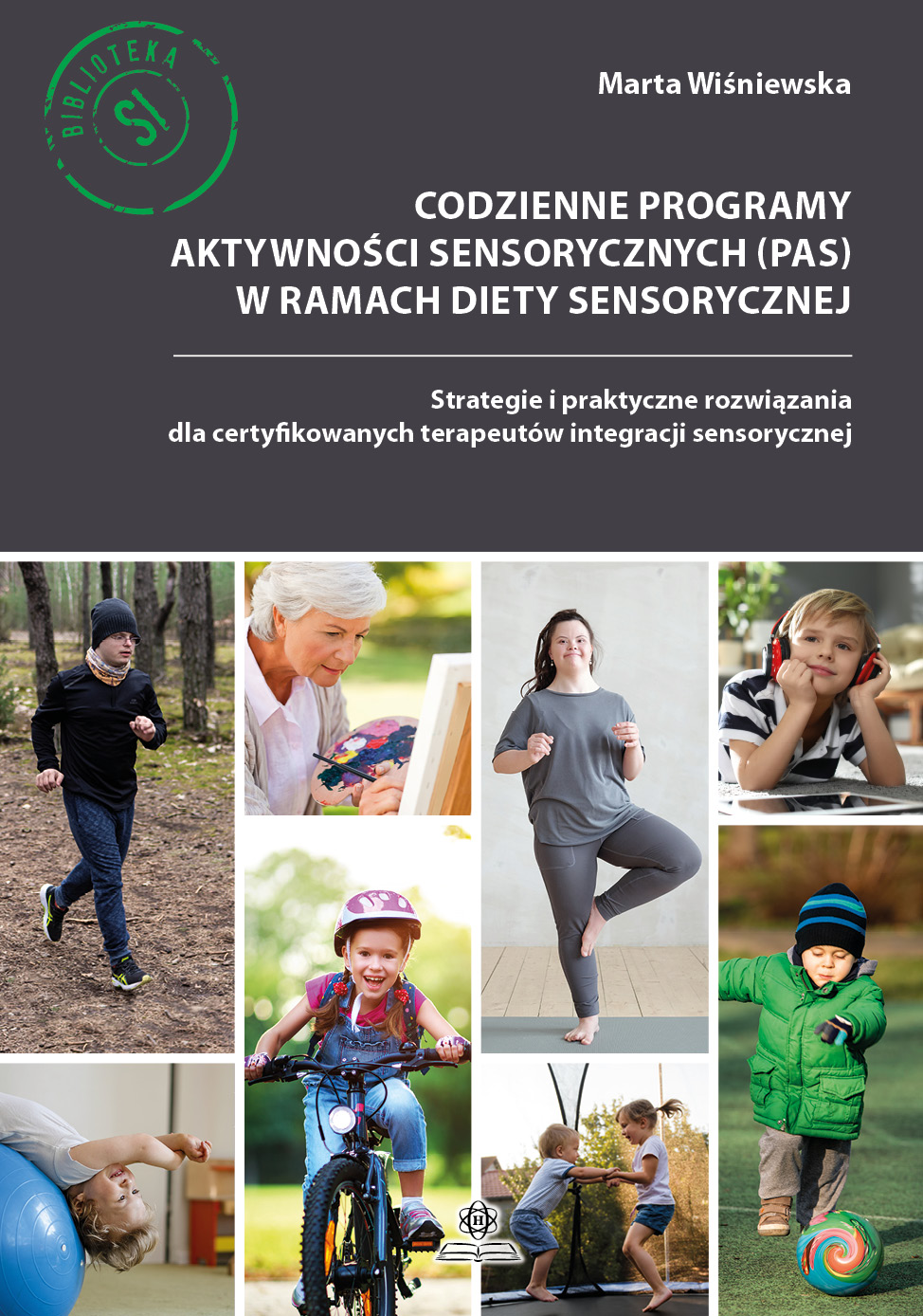 Image of Codzienne programy aktywności sensorycznych (PAS) w ramach diety sensorycznej