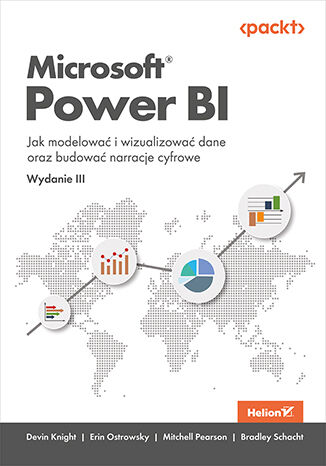 Image of Microsoft Power BI. Jak modelować i wizualizować dane oraz budować narracje cyfrowe wyd. 3