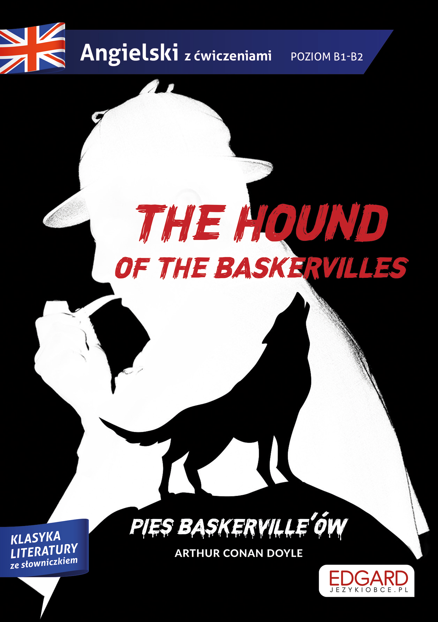 Image of Pies Baskerville'ów / The hound of the Baskervilles. Adaptacja klasyki z ćwiczeniami. Angielski z ćwiczeniami wyd. 2