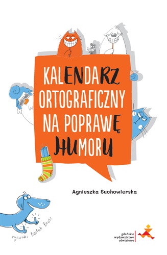 Image of Kalendarz ortograficzny na poprawę humoru