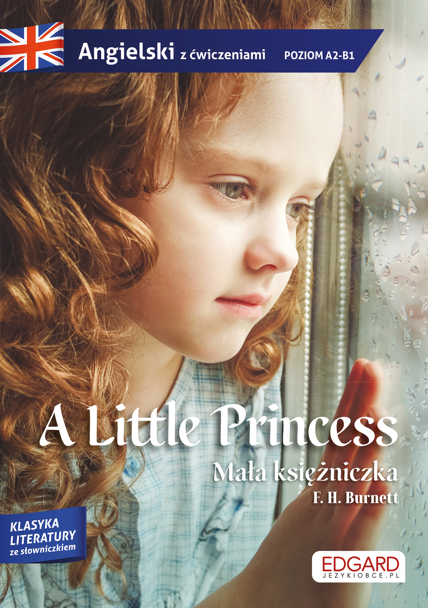 Image of A Little Princess. Angielski. Adaptacja powieści z ćwiczeniami