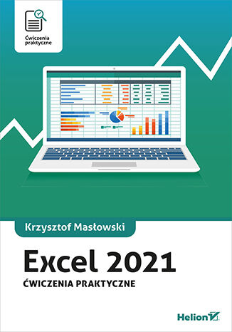 Image of Excel 2021. Ćwiczenia praktyczne
