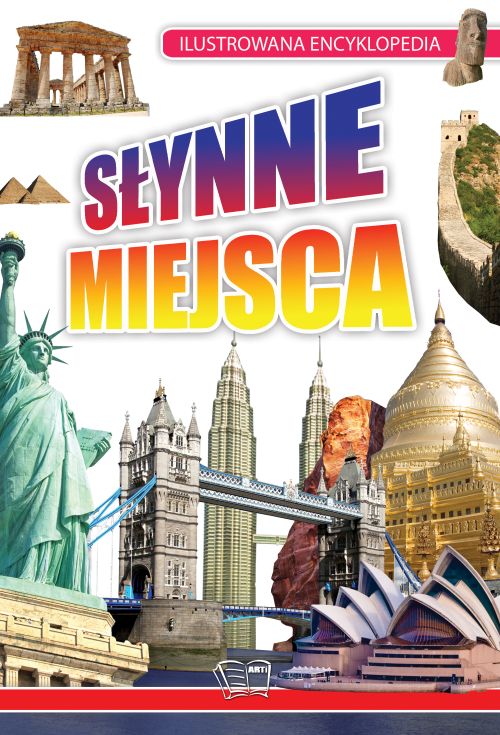 Image of Słynne miejsca. Ilustrowana encyklopedia