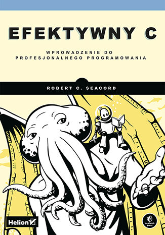 Image of Efektywny C. Wprowadzenie do profesjonalnego programowania