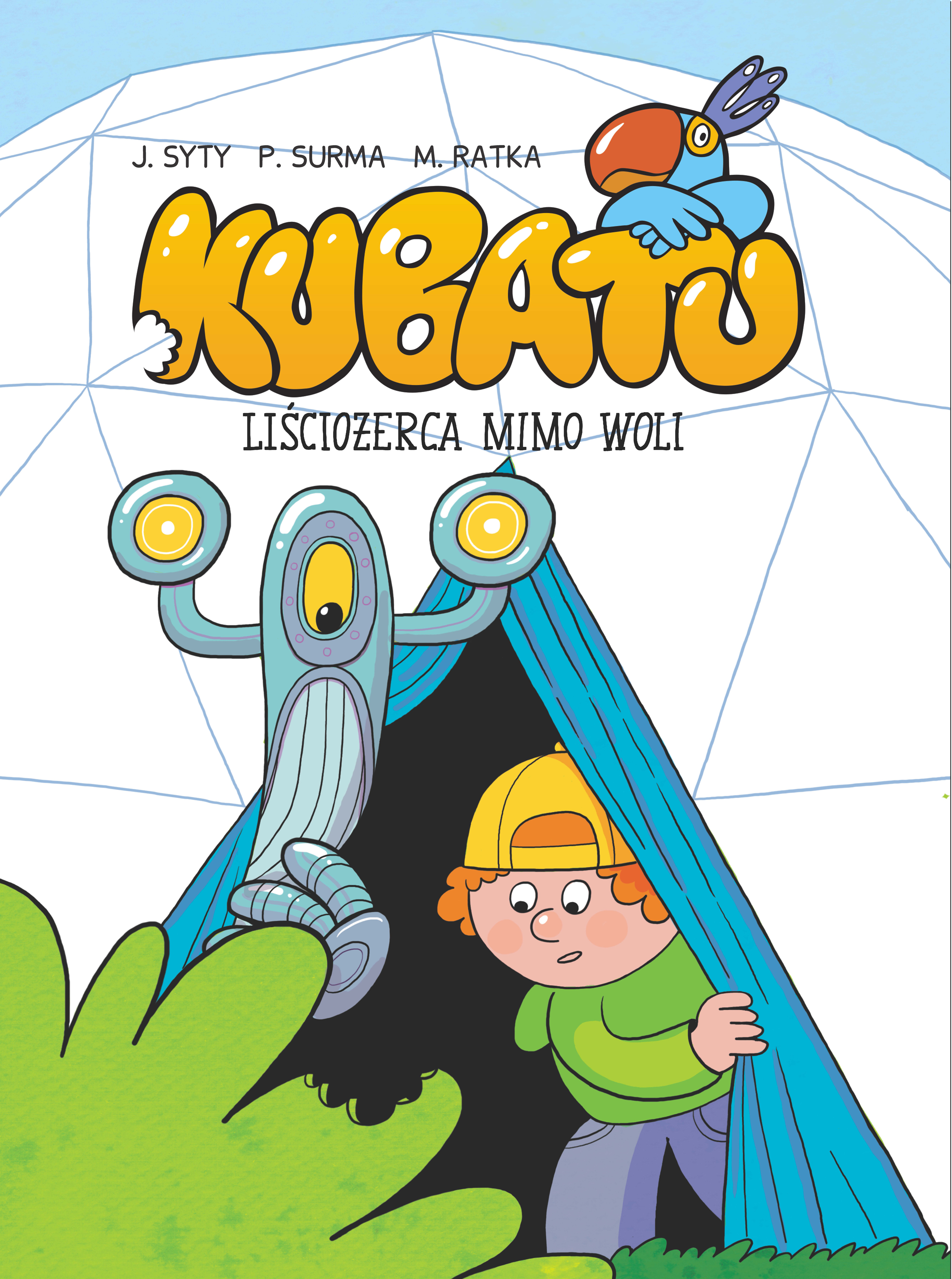 Image of Liściożerca mimo woli. Kubatu. Tom 5