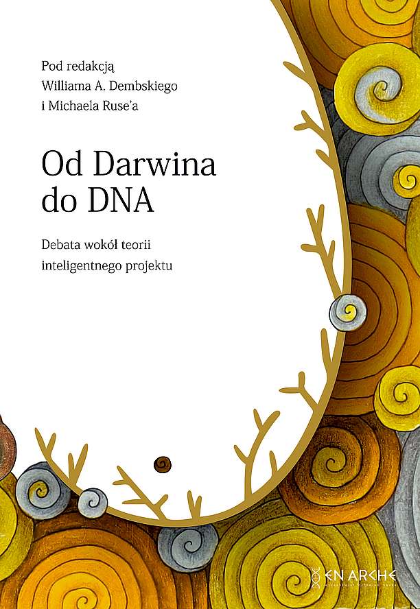 Image of Od Darwina do DNA. Debata wokół teorii inteligentnego projektu