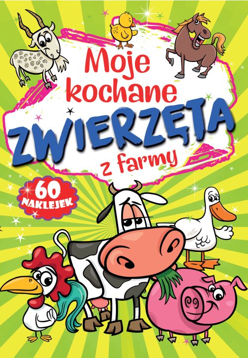 Image of Moje kochane zwierzęta z farmy