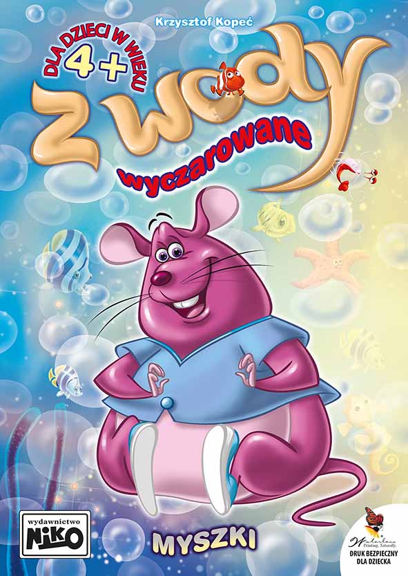 Image of Myszki. Z wody wyczarowane