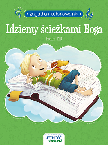 Image of Idziemy ścieżkami Boga. Psalm 119. Zagadki i kolorowanki