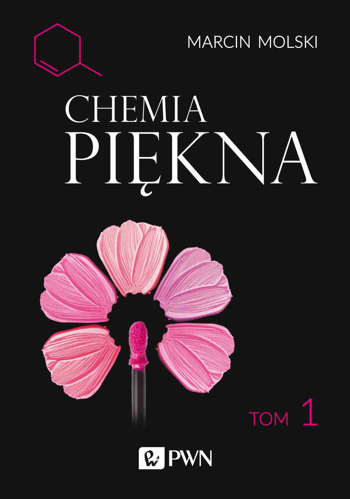 Image of Chemia piękna. Tom 1