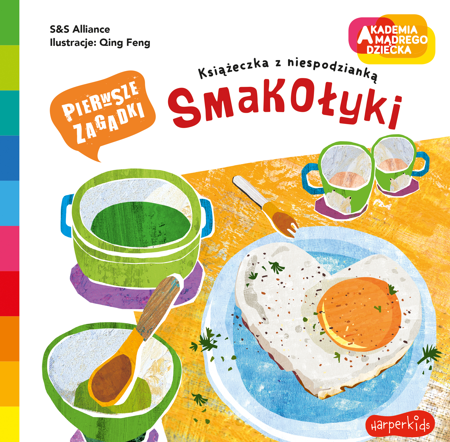 Image of Smakołyki. Akademia mądrego dziecka. Pierwsze zagadki