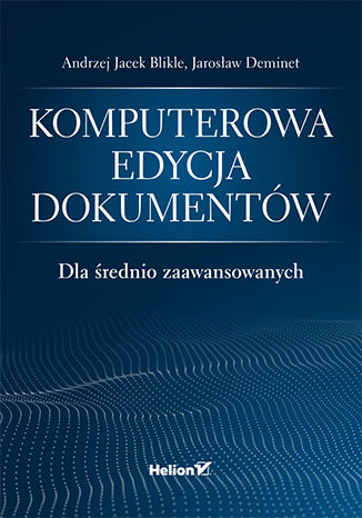 Image of Komputerowa edycja dokumentów dla średnio zaawansowanych