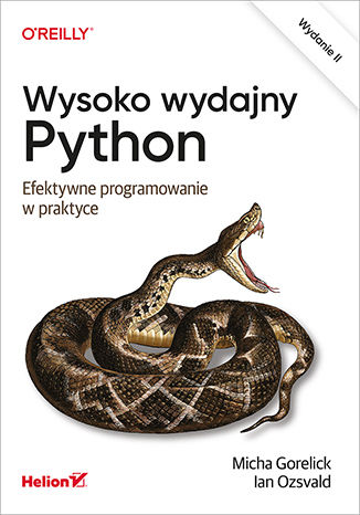 Image of Wysoko wydajny Python. Efektywne programowanie w praktyce wyd. 2