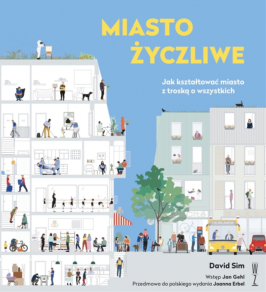 Image of Miasto życzliwe. Jak kształtować miasto z troską o wszystkich