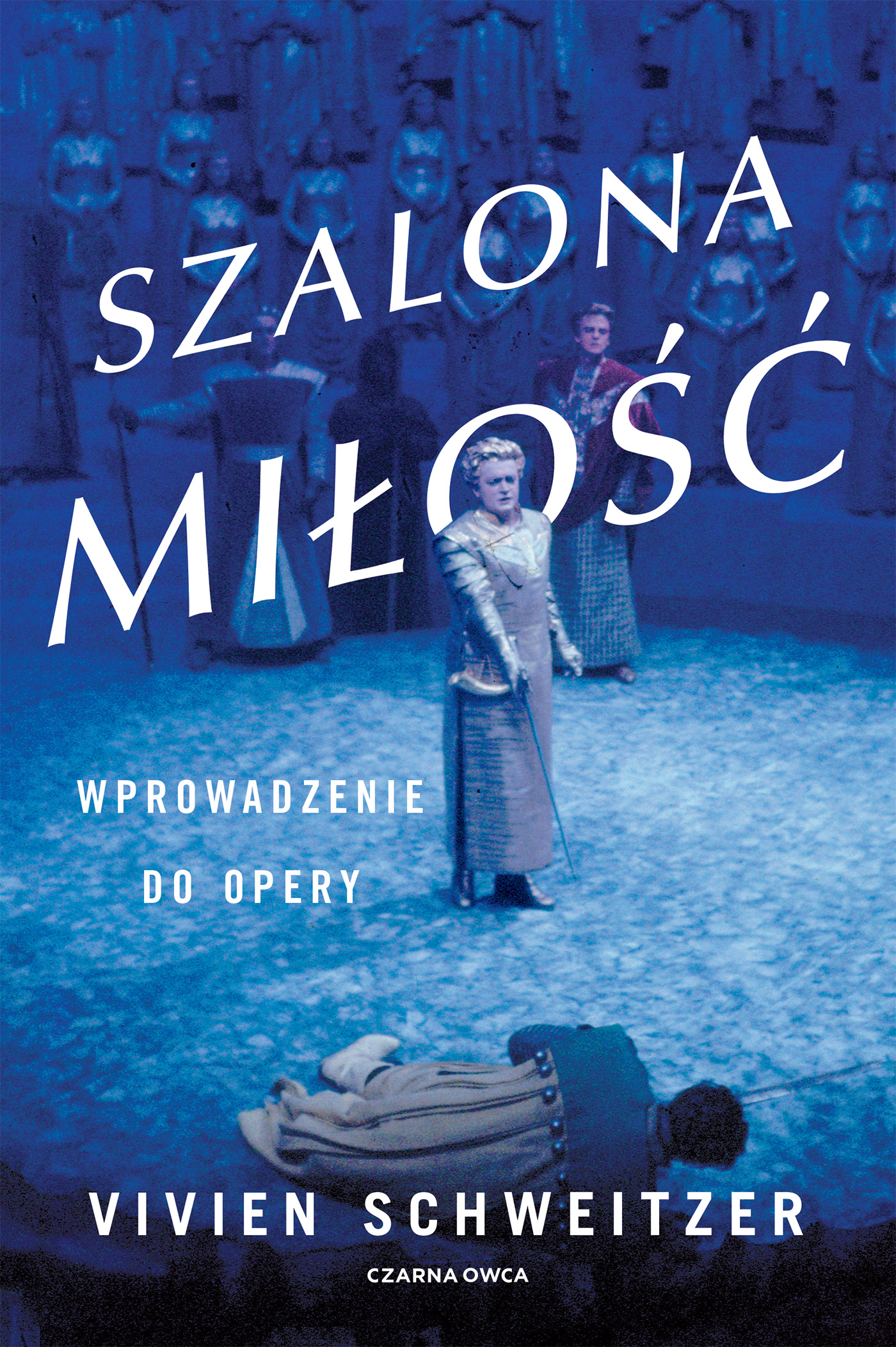 Image of Szalona miłość. Wprowadzenie do opery