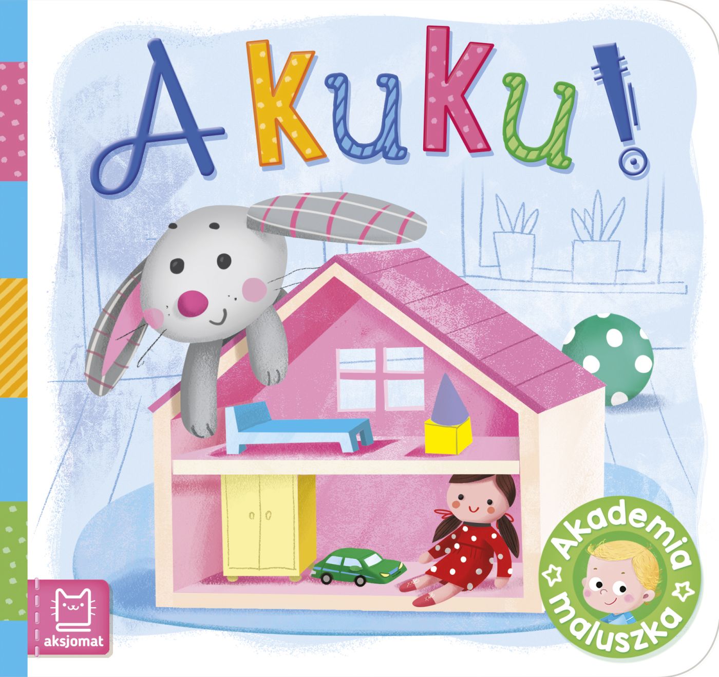 Image of A kuku!. Akademia maluszka