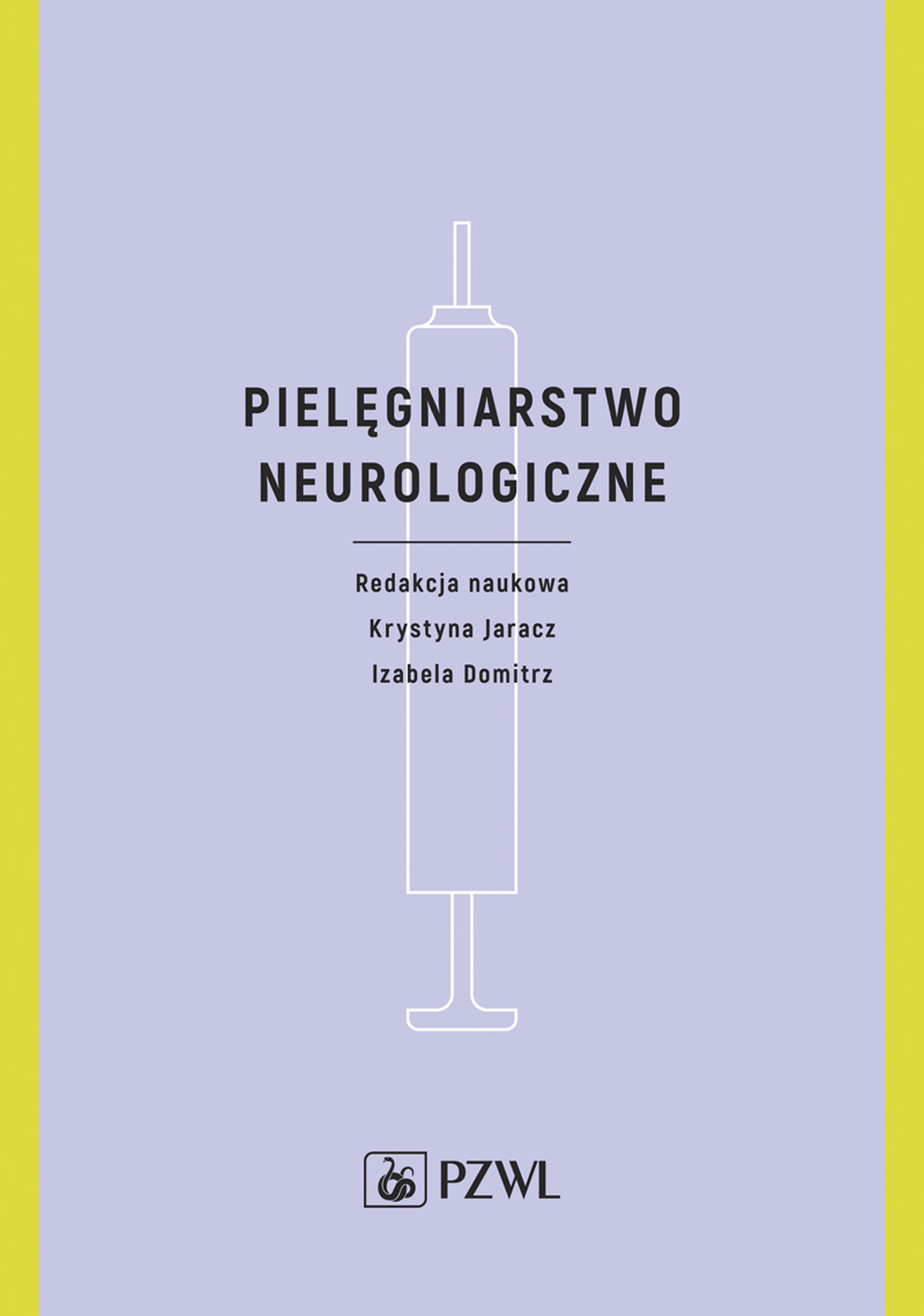 Image of Pielęgniarstwo neurologiczne