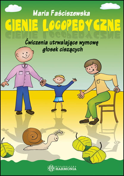 Image of Cienie logopedyczne Ćwiczenia utrwalające wymowę głosek ciszących