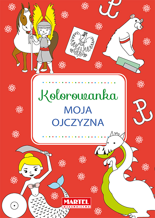 Image of Moja ojczyzna. Kolorowanka