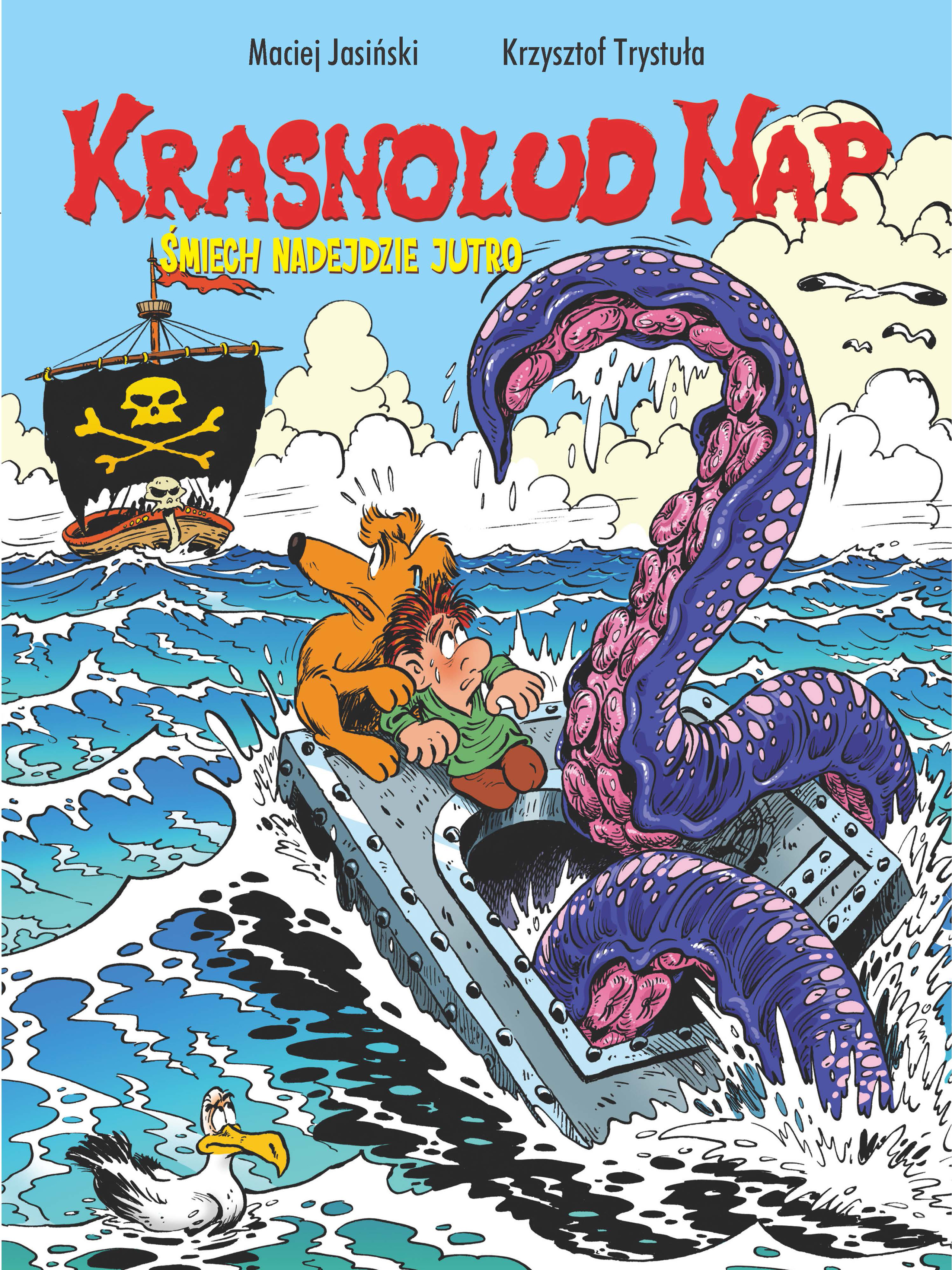 Image of Śmiech nadejdzie jutro. Krasnolud Nap. Tom 3