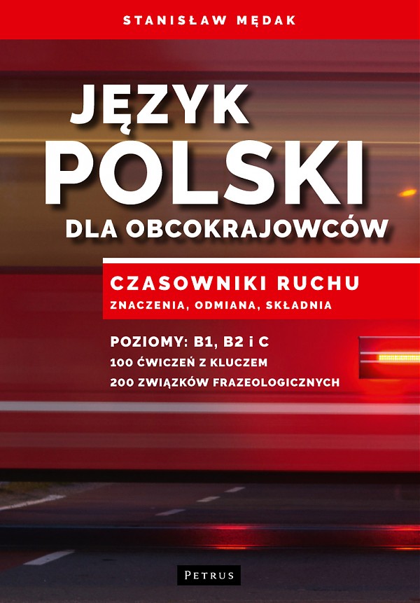 Image of Język polski dla obcokrajowców czasowniki ruchu znaczenia odmiana składnia b1 b2 c