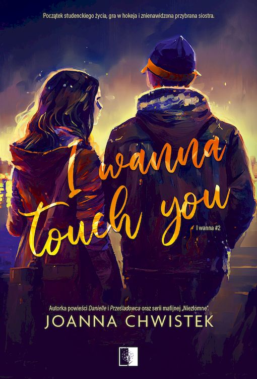 Image of I Wanna Touch You. I Wanna. Tom 2