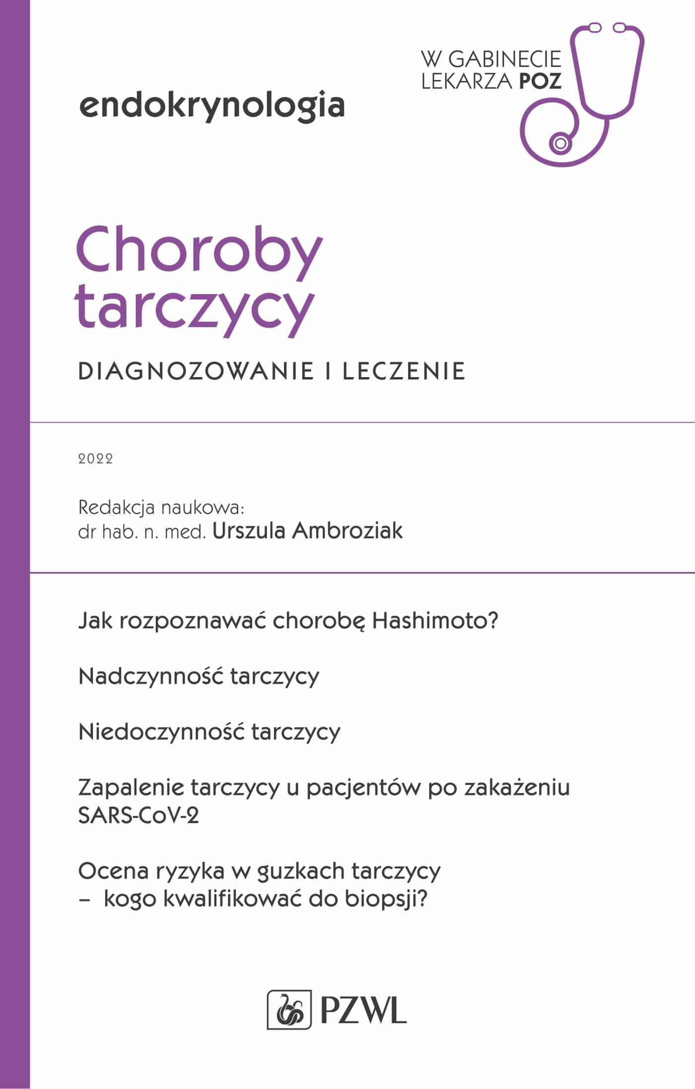 Image of Choroby tarczycy. Diagnozowanie i leczenie. W gabinecie lekarza POZ. Endokrynologia. W gabinecie lekarza Podstawowej Opieki Zdrowotnej
