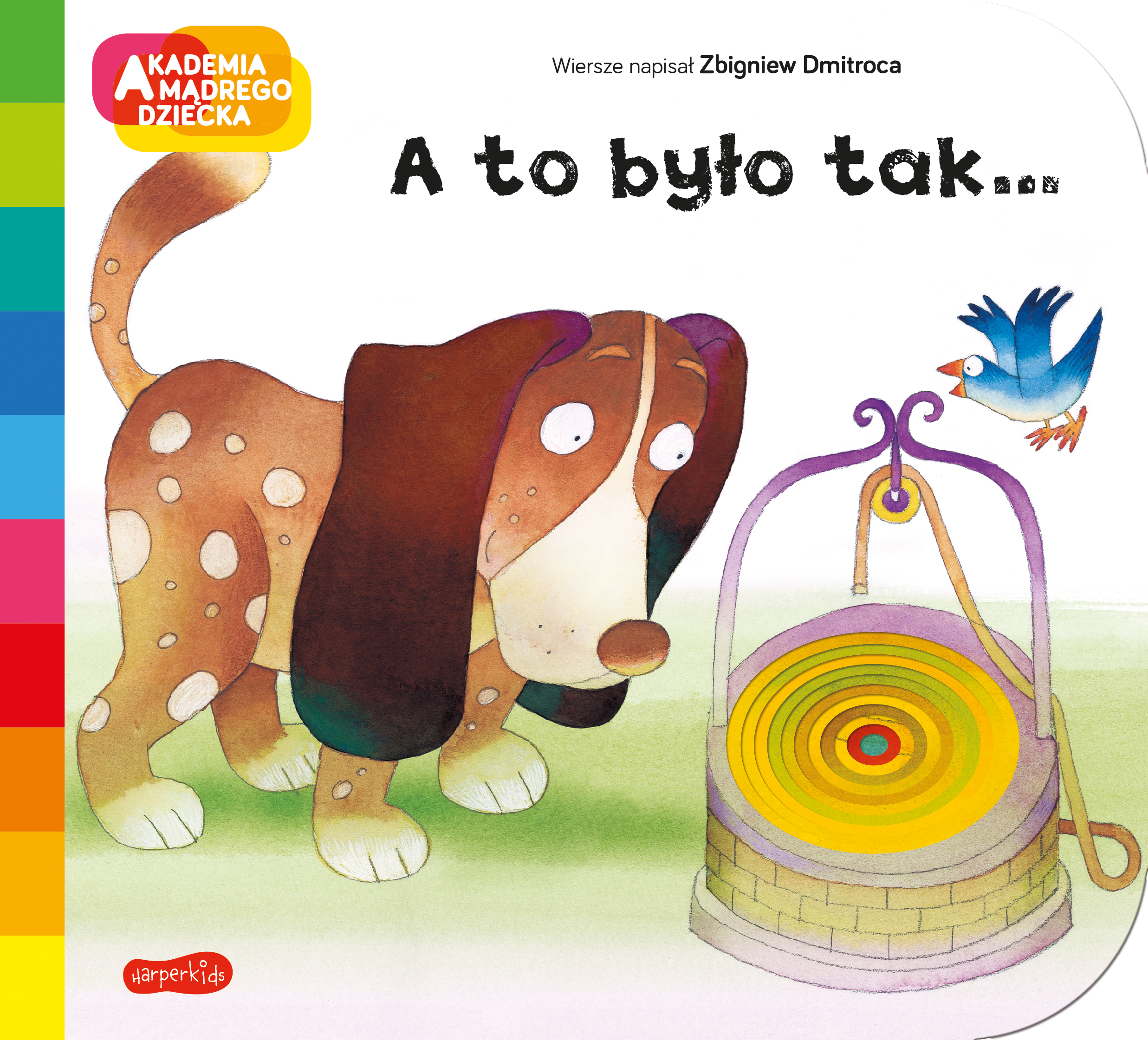 Image of A to było tak... Akademia mądrego dziecka. A to ciekawe