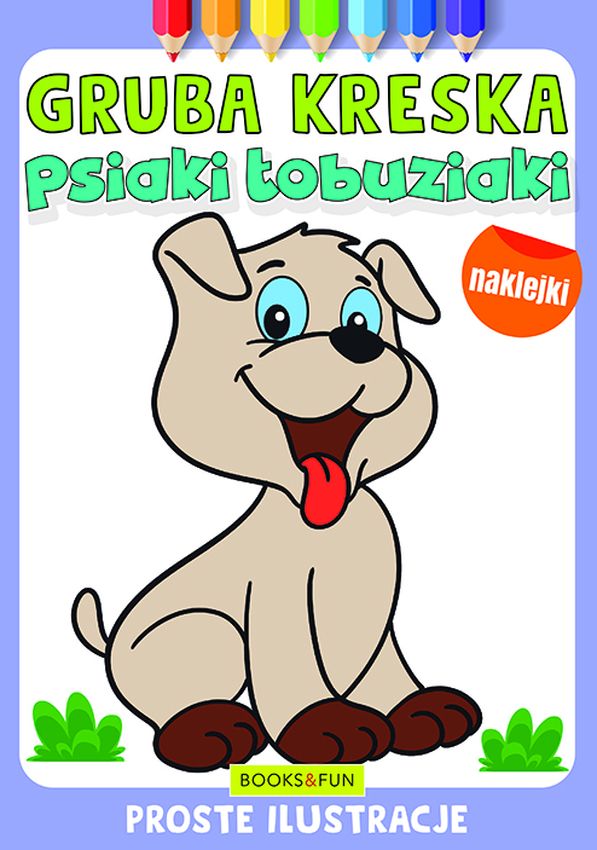 Image of Psiaki łobuziaki. Gruba kreska