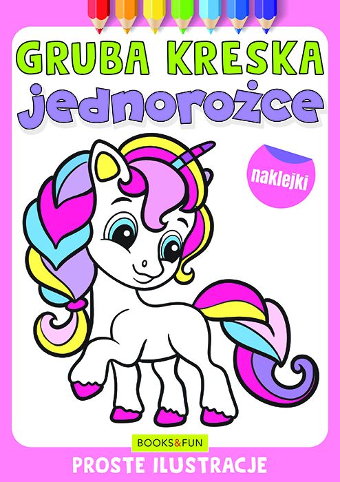 Image of Jednorożce. Gruba kreska