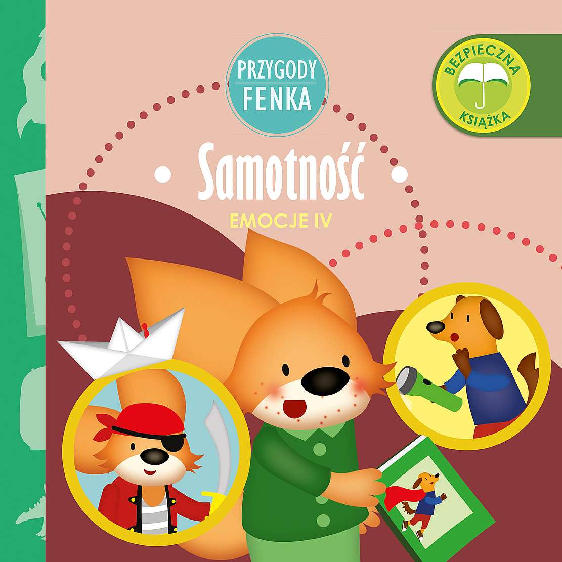 Image of Samotność. Emocje. Przygody Fenka