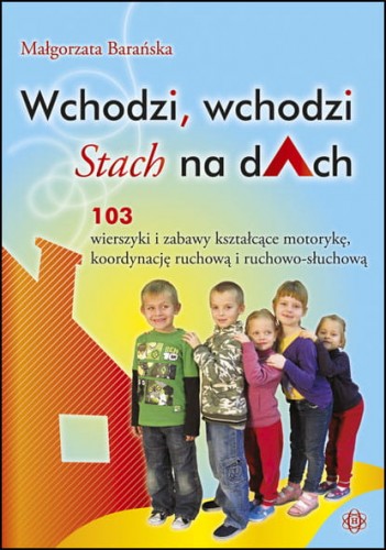 Image of Wchodzi, wchodzi Stach na dach