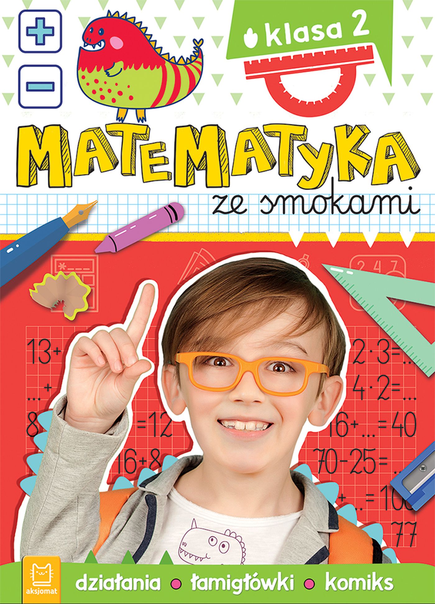 Image of Matematyka ze smokami. Klasa 2. Działania, łamigłówki, komiks