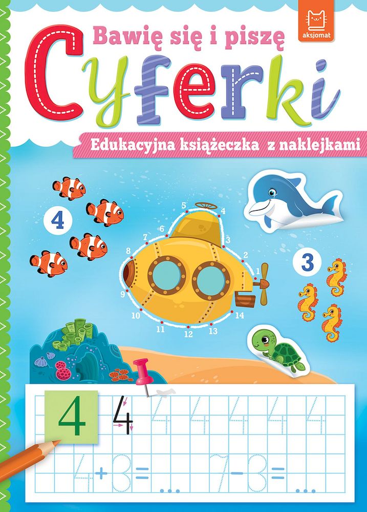 Image of Bawię się i piszę CYFERKI. Edukacyjna książeczka z naklejkami