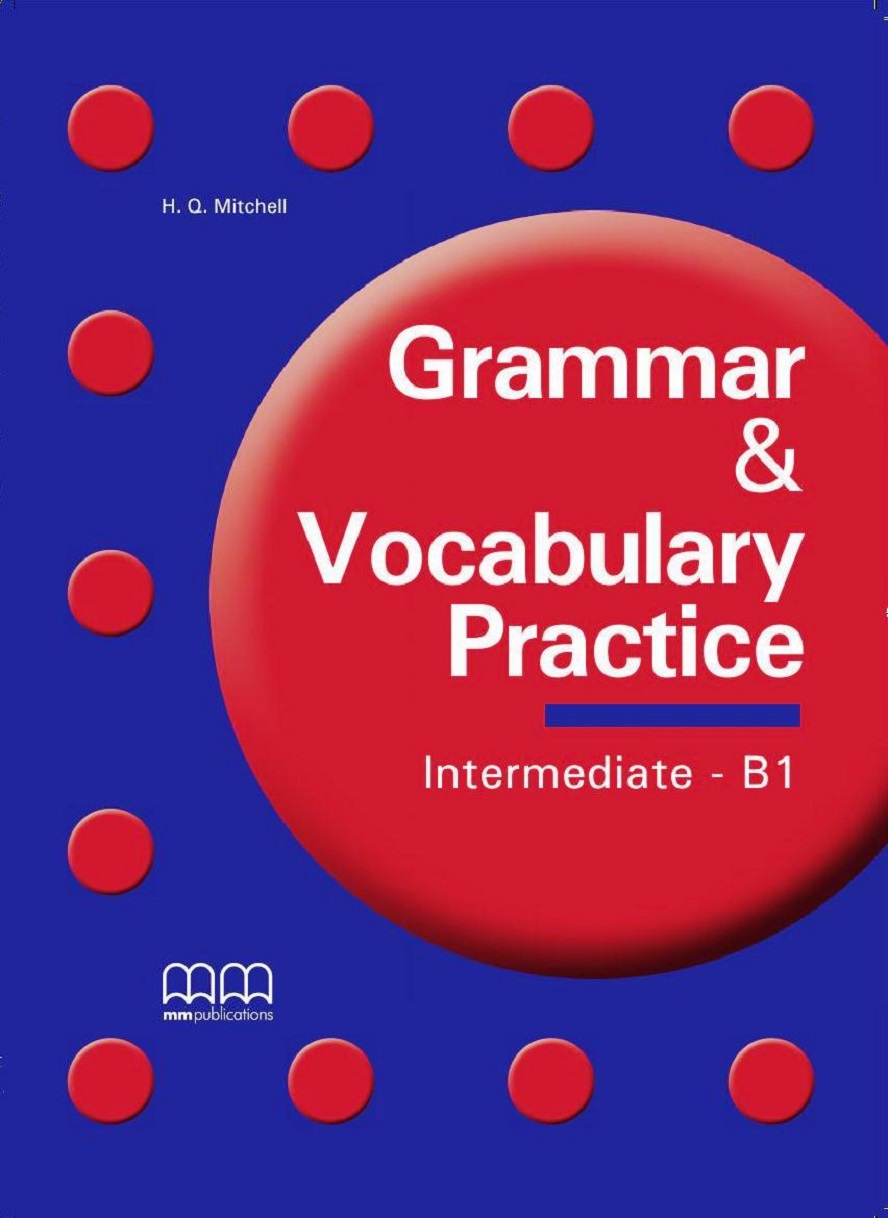 Image of Grammar & Vocabulary Practice Intermediate/B1 Student'S Book
