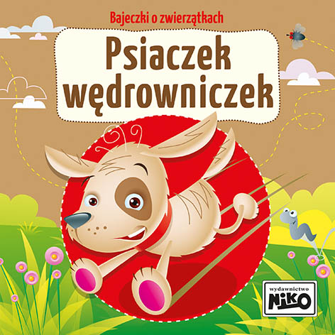 Image of Psiaczek wędrowniczek. Bajeczki o zwierzątkach